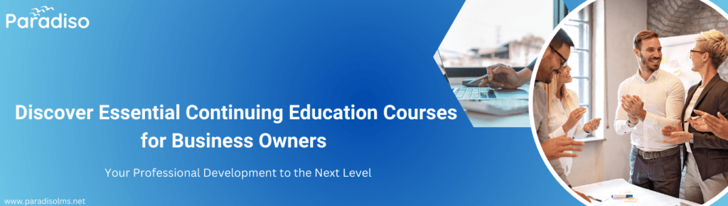 Continuing Education Courses for Business