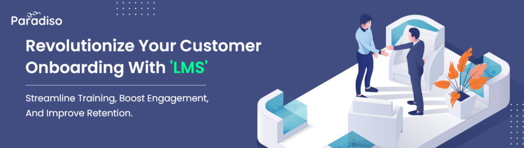 customer Onboarding LMS