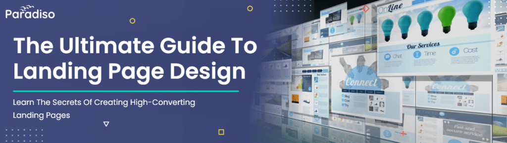 The Ultimate Guide to Landing Page Design